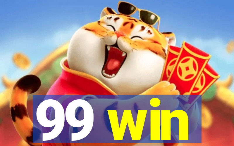 99 win